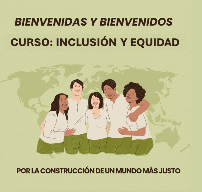 Inclusión y equidad (para staff Oficina CA)